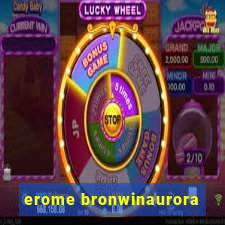 erome bronwinaurora